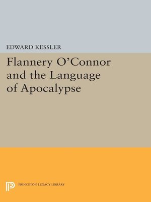 cover image of Flannery O'Connor and the Language of Apocalypse